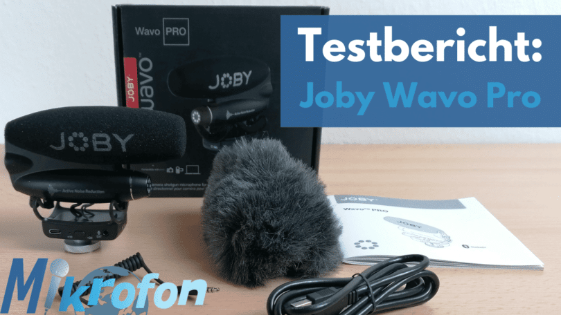 Joby Wavo Pro im Test auf Mikrofonwelt