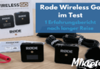 Rode Wireless Go Test und Erfahrungsbericht Blog