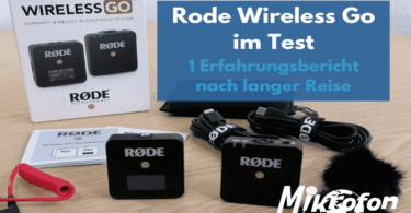 Rode Wireless Go Test und Erfahrungsbericht Blog
