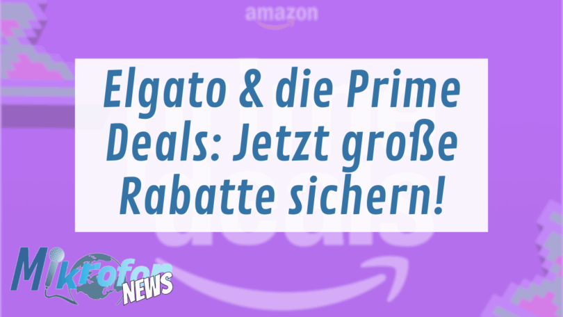 Elgat Amazon Prime Deals 2025 Aktion